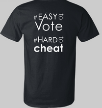 Load image into Gallery viewer, 1 Person 1 Vote / Easy to Vote, Hard to Cheat -  Uni-Sex Crew Neck
